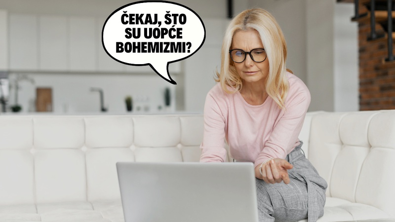 KVIZ: Znate li &scaron;to zna&ccaron;i ovih 9/9 bohemizama?